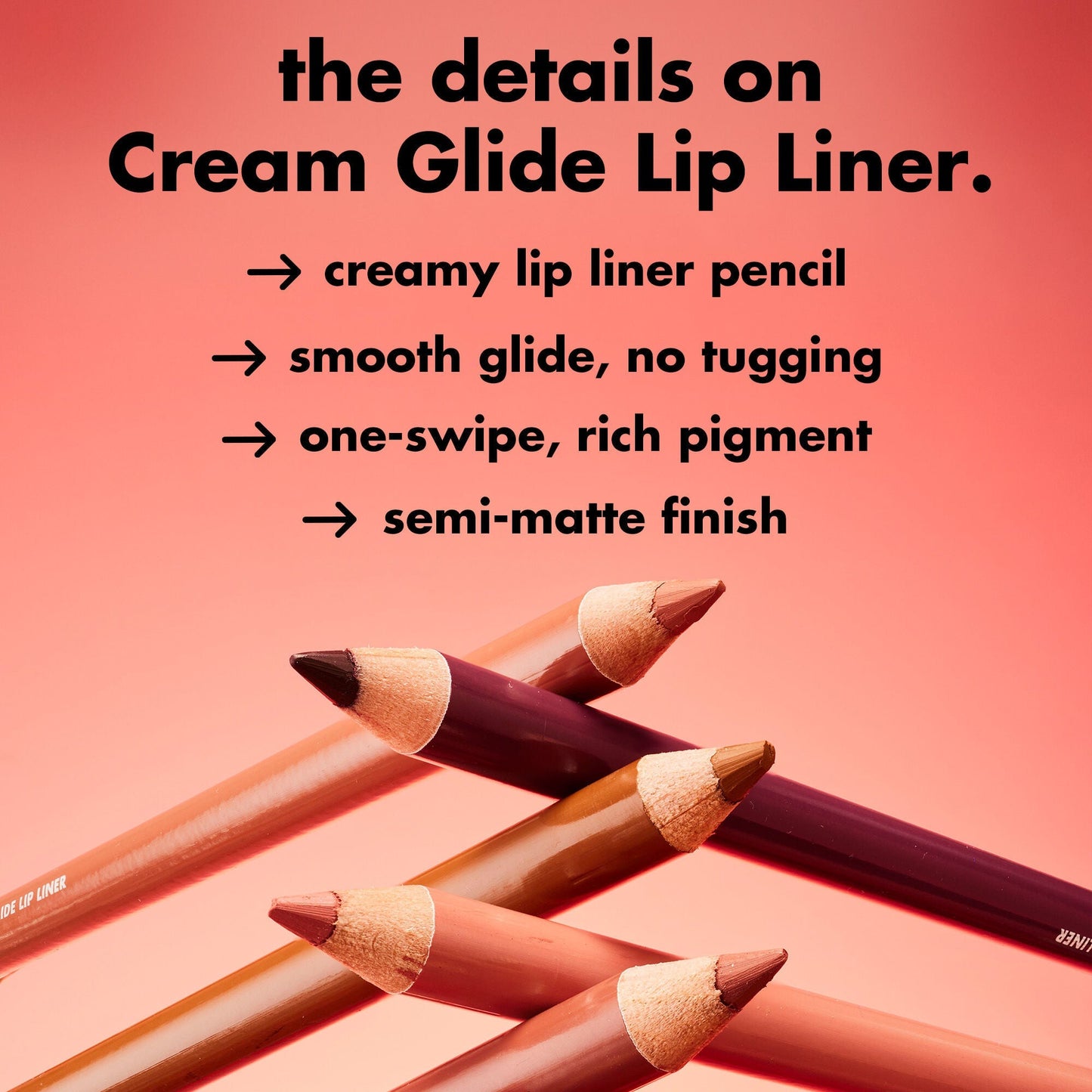 cream-glide-lip-liner-q9 0226_EDU_CreamGlideLiner_DETAILS_5bb281cb-cc03-40cf-b1e8-6c625ca59177.jpg