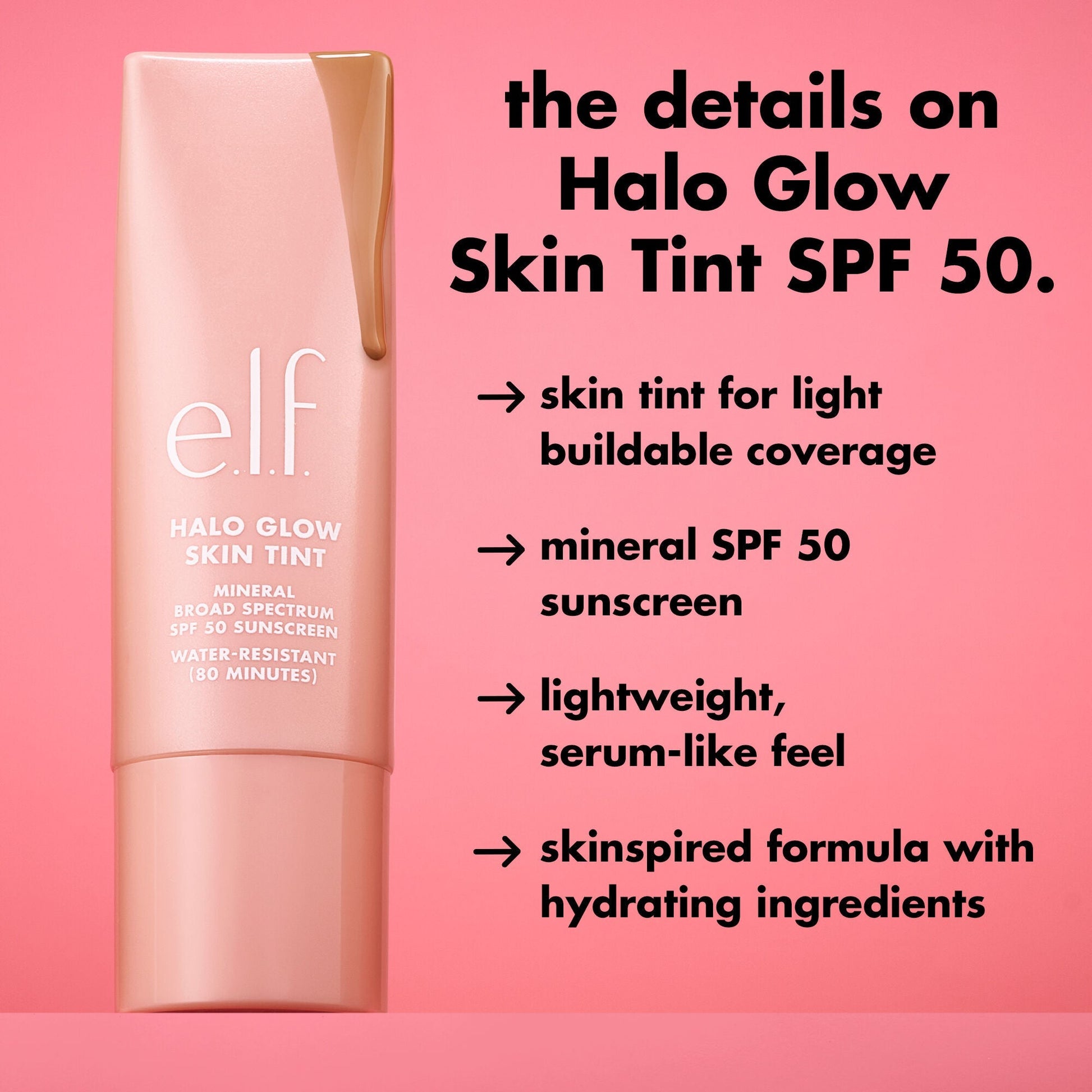 halo-glow-skin-tint-spf-50-v2 0226_EDU_HGSkinTintSPF50_DETAILS_42f2ed9d-9c71-4a15-8a11-e7ebc344e50d.jpg