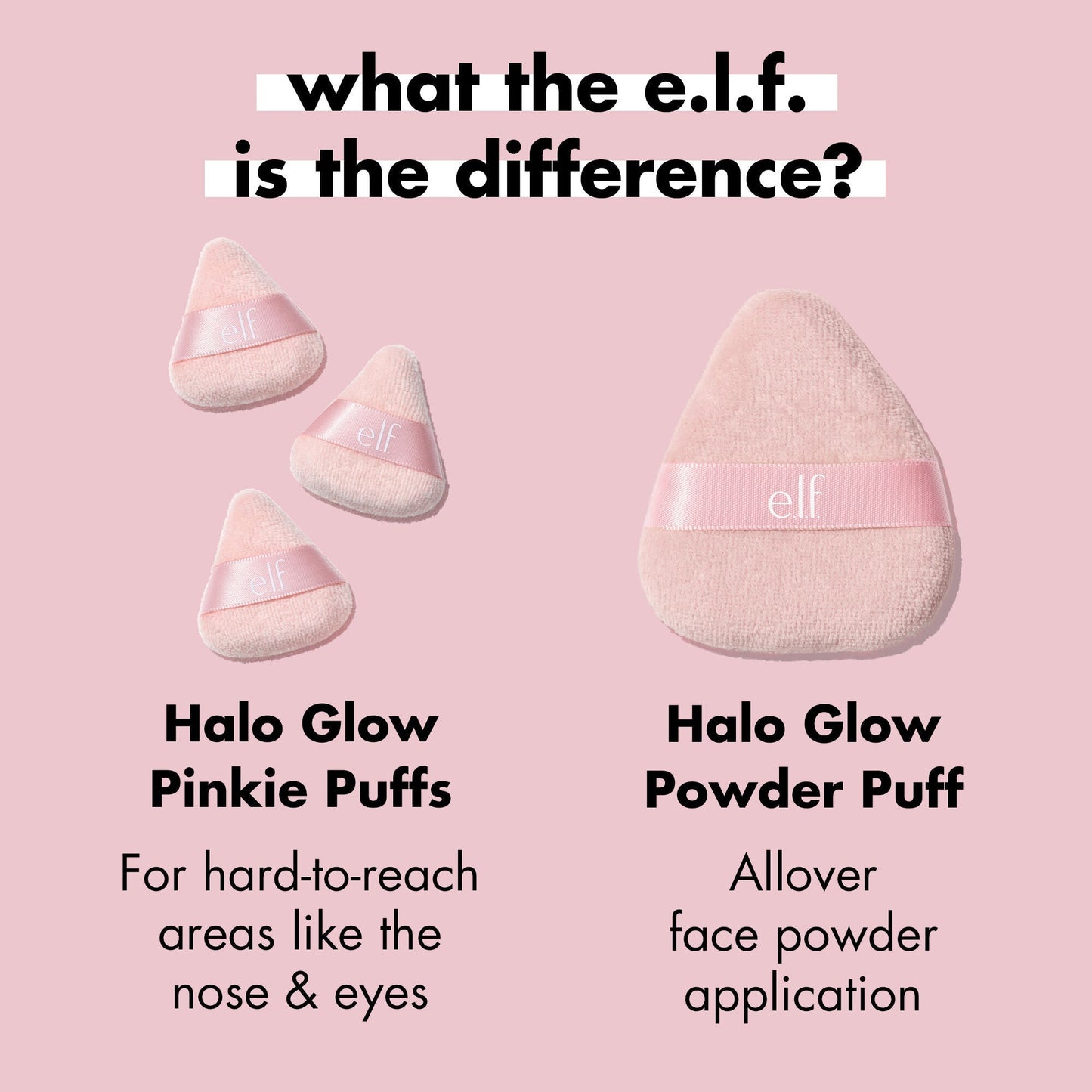 halo-glow-pinkie-puffs-o1 0324_PDP_PINKIE_PUFF_DIFFERENCE.jpg