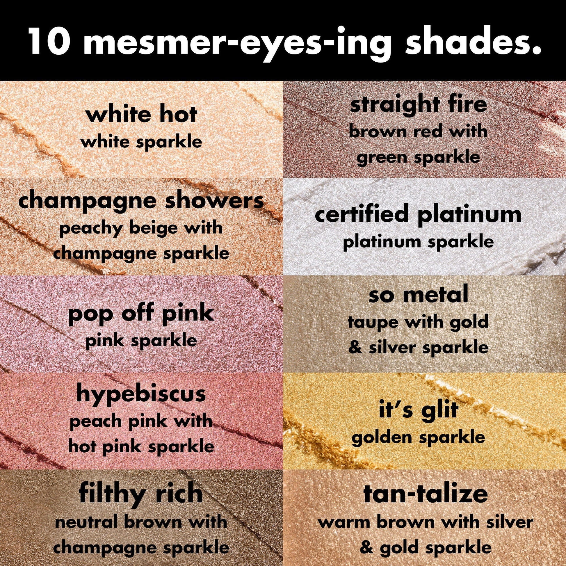 fine-as-fleck-glitter-eyeshadow-g9 0426_EDU_FineAsFleckGlitterEyeshadow_Shades_a07320f2-c485-4bd7-8b95-97a190321f0c.jpg
