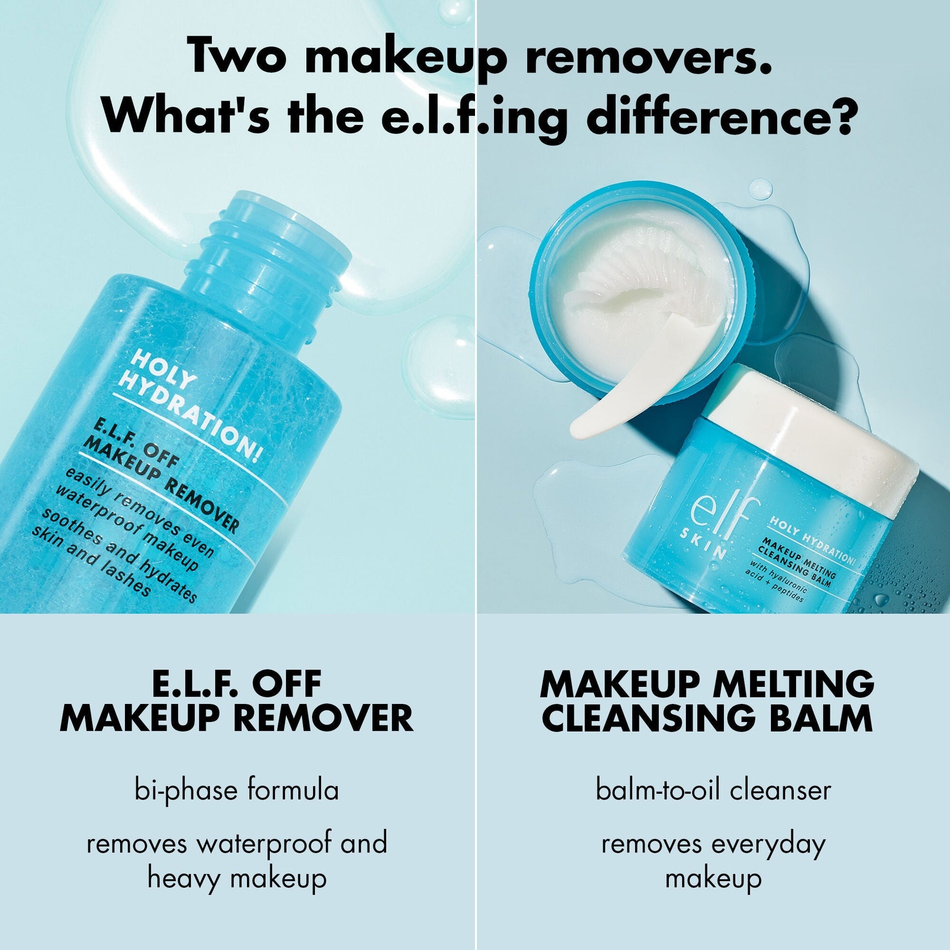 holy-hydration-e-l-f-off-makeup-remover-k2 0523_EDUCATION_NEWARRIVALS_HOLY_HYDRATION_COMPARISON.jpg